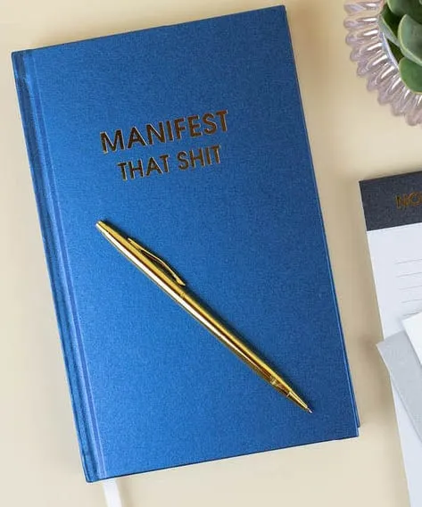 Journal- Manifest That Sh*t